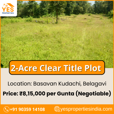 Prime 2-Acre Plot for Sale in Basavan Kudachi, Belagavi